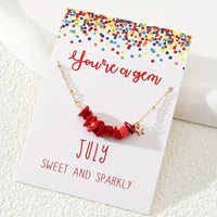 You're A Gem-Gold-Plated Alloy Chain w/Natural Stone w/Card-July